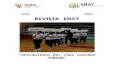 REVISTA ENSY 2016-2017.pdf · VISITA A UNA TELESECUNDARIA (2016) Los alumnos del primer semestre de la licenciatura de español ... delegado de la Región IX de la FIEP, Julio Lope