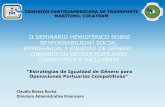 II SEMINARIO HEMISFÉRICO SOBRE RESPONSABILIDAD SOCIAL ...portalcip.org/wp-content/uploads/2018/05/3-Claudia-Rivera.pdf · Seminario de seguimiento a la Conferencia regional sobre