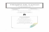 TIEMPO DE TANGO · 2010-11-02 · Nº 3, julio de 1997 Tiempo de Tango 6 EL SUBURBIO Donde el tango nació: en el suburbio. El compadrito se acreció en el barro y ese barro fue el
