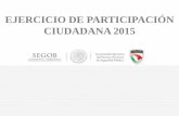 EJERCICIO DE PARTICIPACIÓN CIUDADANA 2015 · 2 galeria fotografica ejercicio de participaciÓn ciudadana 2015 . 3 ejercicio de participaciÓn ciudadana 2015 “servicio del atenciÓn