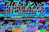 Fiestas Populares del Gancho 2018 - Asociación Vecinal Lanuza … · 2018-06-12 · Juegos infantiles a lo grande con Cadeneta Actividades infantiles y ensayo del Flashmob para el