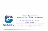 Mdl A JliModelo Agua Jalisco “Las Tarifas por Uso de los Servicios”info.ceajalisco.gob.mx/notas/documentos/Tarifas_por_uso... · 2013-12-01 · Tarifa Doméstica Iniciativa Ley