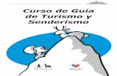 Curso de Guía de Turismo y Senderismo - the-documents.coma-Turismo-y-Send… · CURSO DE GUIA DE TURISMO Y SENDERISMO 2 3 Índice 1. ¿Qué es un guía? 5 A. Inglés 5 a. PRESENTACIONES