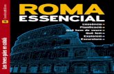 L’ESSÈNCIA DE ROMA - cossetania.com · de llargada; Miquel Àngel va dissenyar la cúpula de 132,5 m d’altura; Carlo Maderno va dissenyar la façana i Bernini la columnata ovalada