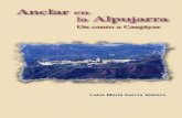 ANCLAR EN LA ALPUJARRA - Blog Diputación de Almeríablog.dipalme.org/.../2020/04/Anclar-en-la-alpujarra.pdf · 2020-04-22 · la Alpujarra y decías que, entre otros árboles, un