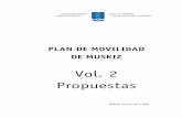 Vol. 2 Propuestas - Muskiz de... · 2016-01-13 · Plan de Movilidad de Muskiz - Vol.2 Propuestas 5 1.1.1-. Jerarquización y clasificación viaria En cuanto al viario, hay una inexistencia