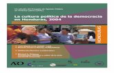La cultura política de la democraciaLa cultura política de la democracia en Honduras, 2004 José Miguel Cruz, IUDOP-UCA Ricardo Córdova Macías, FUNDAUNGO Con la colaboración de:
