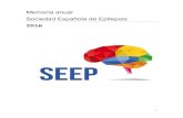 Memoria anual Sociedad Española de Epilepsia. ANUAL SE… · Guías Cursos SEEP Económica 2016 Consultas a Price Waterhouse Cooper . 3 La SEEP . 4 01 La SEEP Durante el año 2016