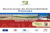 Pantoja - Mancomunidad de la Sagra Alta€¦ · Declaración de Sostenibilidad Pantoja Agenda 21 Local Página 2 de 6 3. Más recientemente, ya en junio de 2004, se celebró la IV