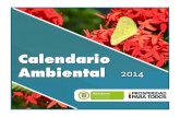 Calendario Ambiental 2014 - Chemilab...Calendario Ambiental 2014 Febrero Día Internacional de los Humedales Día Internacional del Control Biológico 28 2 1 3 45 6 78 9 1011 12 1314