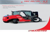 MH 20/25 - 4 T · MH 20/25 - 4 T Buggie Modelos compactos 4 ruedas motrices • Capacidad 2000 kg y 2500 kg • Altura total: menos de 2 metros • Todo camino