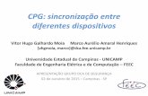CPG: sincronização entre diferentes dispositivoscalhau.dca.fee.unicamp.br/wiki/images/4/45/Apresentação_Casos_d… · Sincronização Problemas •Manter dois dispositivos sincronizados