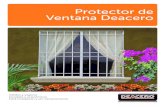 Protector de Ventana - Alfacero San Luis · ORGULLOSAMENTE MEXICANOS 01800 8315.700 ventas@deacero.com deacero.com MONTERREY, N.L. Tel.: (81) 8368 11 00 Fax.:(81) 8368 12 98 MÉXICO,