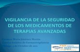 VIGILANCIA DE LA SEGURIDAD DE LOS MEDICAMENTOS DE TERAPIAS … · 2020-01-19 · Medicamentos de terapias avanzadas ... diferenciarse y de las especiales circunstancias clínicas