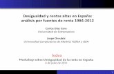 Desigualdad y rentas altas en España: análisis por fuentes ... · Antecedentes 14/7/16 Carlos Díaz Caro / Jorge Onrubia Desigualdad y rentas altas en España 1984 - 2012 3 Trabajo