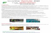 VI CAMPUS TRATLÓN 2020 … · VI CAMPUS TRATLÓN 2020 C.A.R. SIERRA NEVADA Turnos: Del 17 al 26 de Julio 2019 Del 19 al 26 de Julio 2019 Presentación: V Campus de Triatlón en el