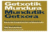 Getxotik Mundura Mundutik Getxora · Fortalecimiento del sistema de educación primaria saharaui. 26.904,39 € Getxo Pro Sahara ATFAL. Tindouf, Sahara. Tindouf-eko errefuxiatuen