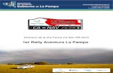 1er Rally Aventura La Pampa€¦ · Dispositivo de Organización . 1er Rally Aventura La Pampa . Toay 1, 2 y 3 de mayo . INFORMACION GENERAL: La dirección de la prueba funcionara