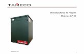 Climatizadores de Piscina Modelos CP 80 - Tameco SRL...13 Apéndice técnico Medidas del Equipo 14 Detalle Característica Cantidad Toberas Diámetro: 48 mm – Largo 400 mm 4 Inyectores