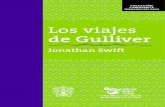 Los viajes de Gulliver de Gulliver - Letras Para Volarletrasparavolar.org/libros/archivos/narrativa/17.pdf · pero las aventuras de su personaje principal, Gulliver, supe-ran las