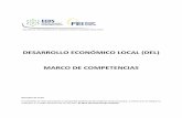 DESARROLLO ECONÓMICO LOCAL (DEL) MARCO DE … · 2019-08-06 · Experiencia Formula Europa Institute (FEI) desarrolló un Marco de Competencia para el Desarrollo Económico Local