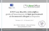 Il PCT con MacOS e LibreOffice - cspt.pro€¦ · NOTA: Sono stati utilizzati LibreOffice (Versione 5.2.4.2) e Adobe Acrobat Reader DC (2015.023.20056) su MacOS “Sierra” (v. 10.12.3)
