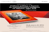 Benemérita Universidad Autónoma de Puebla · CULTURA SECRETARÍA DE CULTURA PRESENTACIÓN DEL LIBRO Cultura política y formas de representación indígena en México, sigio XIX
