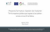 Proyecto formativo: Gestión de Visitante Tema · 2019-07-11 · Proyecto formativo: Gestión de Visitante Tema: Aspectos jurídicos que regulan el uso público-turístico en las