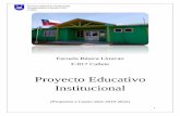 Proyecto Educativo Institucional - Comunidad Escolar · La conformación de la planta docente originaria fue un proceso paulatino, luego del traspaso del establecimiento al sistema