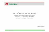 Primer Informe Trimestral 2012-primera impresión€¦ · Trimestre I/ Año 2012 1 Presentación Petróleos Mexicanos, en cumplimiento del párrafo primero del artículo 71 de la