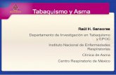 Tabaquismo y Asma - Mix Académico - - [Alianza Médica]mixacademico.alianzamedicamexicana.com/cienciasMedicas... · 2018-04-25 · Tabaquismo y Asma Raúl H. Sansores Departamento