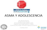 ASMA Y ADOLESCENCIA - suneumo.org€¦ · •Alentar adolescentes con asma (padres y cuidadores) para evitar la exposición a tabaquismo, pasivo y personal •Riesgos: tabaco y drogas