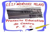 C.E.I.P MENÉNDEZ menendezpelayo.pdf · 2016-06-30 · C.E.I.P MENÉNDEZ Serra de Outes S/N 27004 Lugo Proxecto Educativo de Centro. PEC b) O sector industrial: Vencellado historicamente