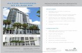 ALTOS SHOPPES Minutes from Brickell and Downtown … · REACHING NEW HEIGHTS MIXED-USE DEVELOPMENT PRIME LOCATION ALTOS SHOPPES Minutes from Brickell and Downtown Close to Miami International