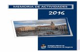 MEMORIA DE ACTIVIDADES 2016 - Portalfarmacofsegovia.portalfarma.com/Documentos/Colegiados/Memoria de Ac… · Traslados 0 0 0 En 2016 se produjeron 3 traspasos de oficina de Farmacia: