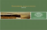 Informe ejecutivo - Adabi...2018/07/12  · I NFORME EJECUTIVO 2016 3 El informe anual 2016, es el reflejo de los esfuerzos realizados conjuntamente con instituciones dedicadas al