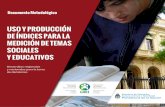 USO Y PRODUCCIÓN DE ÍNDICES PARA LA MEDICIÓN DE TEMAS ... · Organización de Estados Iberoamericanos para la Educación, la Ciencia y la Cultura ; Ministerio de Educación de