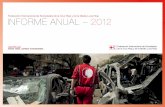 Informe anual – 2012 · INTRODUCCIÓN INFORME ANUAL . 2012. Federación Internacional de Sociedades de la Cruz Roja y de la Media Luna Roja. Informe anual 2012. Si debiéramos dar
