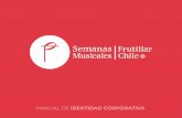 Manual de Marca SMFC - Semanas Musicales de Frutillar · DE LA MARCA El logotipo oﬁcial tiene dos formas de uso en su version horizontal y vertical. Logotipo oﬁcial horizontal