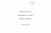 Protocol signat - Sabadellca.sabadell.cat/CanviClimatic/d/Protocol signat.pdf · s amb efecte d'hivernacle i que actualment superen els valors preindustrial que aquestes emssions