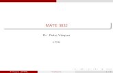 MATE 3032 - Recinto Universitario de Mayagüezacademic.uprm.edu/~pvasquez/mate3032/clases1516II/6.4.pdf · MATE 3032 Si la acelaración es constante, la fuerza F también lo és y