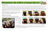 temperaturas en recipientes€¦ · Debemos destacar que las temperaturas que se alcanzan dentro de los maceteros donde cultivamos nuestras plantas, puede ser determinante para el