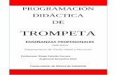 Conservatorio de Música VALLADOLID - TROMPETAconservatoriovalladolid.centros.educa.jcyl.es/sitio/...Programación didáctica de Trompeta. Enseñanzas Profesionales. Conservatorio