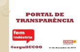 PORTAL DE TRANSPARÈNCIA · PORTAL DE TRANSPARÈNCIA 31 de desembre de 2019 #orgullCCOO . CCOO d’Indústria de Catalunya SOM una organització formada per 41.583 persones afiliades