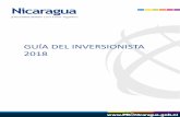 GUÍA DEL INVERSIONISTA 2018 - PRONicaragua Inversionespronicaragua.gob.ni/media/ckeditor/2018/03/14/guia-del-inversionista-2018.pdfEl Salvador 115 Guatemala 117 Fuente: Índice de