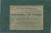 INVESTIGACIONES HISTORICAS 1 11 SERIE PRIMERAbdigital.binal.ac.pa/bdp/older/ferrocarril.pdf · La historia del Ferrocarril de Panamá está íntima-mente ligada con la del Canal interoceánico,
