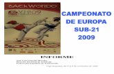 002 INFORME 003 6-8 Nov European Taekwondo Championships · Nos comentaron el funcionamiento de los nuevos mandos de la marca DAEDO. Tienen dos botones: 9 Un botón para dar tres