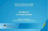 El MinCyT ci y la bioeconomía - agro.uba.ar · Fuente: Bisang, Las empresas de biotecnología en Argentina, MinCyT, 2014. • Según un estudio publicado en 2014, en 2012 había