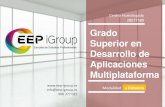 Grado Superior en Desarrollo de Aplicaciones Multiplataforma · Desarrollo de Aplicaciones Multiplataforma Título homologado por la Consejería de Educación de Madrid Duración