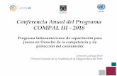 Conferencia Anual del Programa COMPAL III - 2018...Academia de la Magistratura del Perú Propuesta institucional • La Academia de la Magistratura (AMAG) fue creada por la Constitución